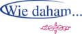 Wie daham...